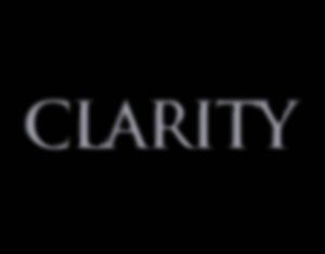 clarity